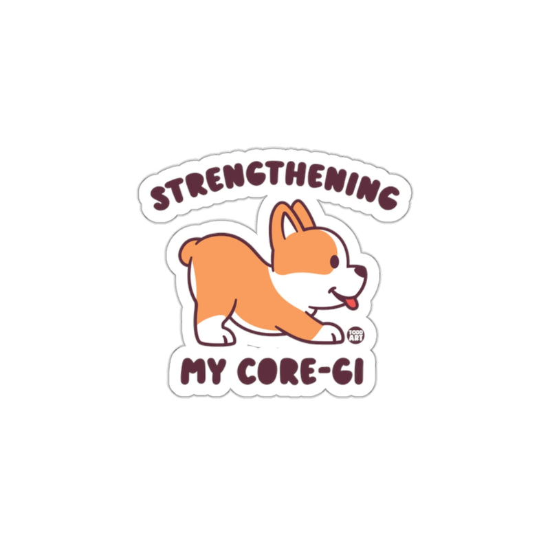 Load image into Gallery viewer, Strengthening My Core-Gi Corgi Fitness Sticker
