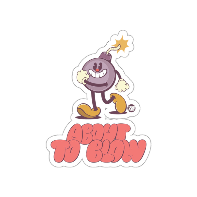 Load image into Gallery viewer, About to Blow Cartoon Bomb Character Sticker

