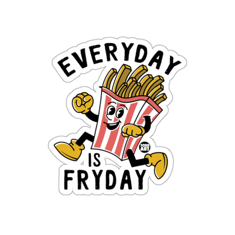 Load image into Gallery viewer, Everyday is Fryday Funny French Fries Sticker
