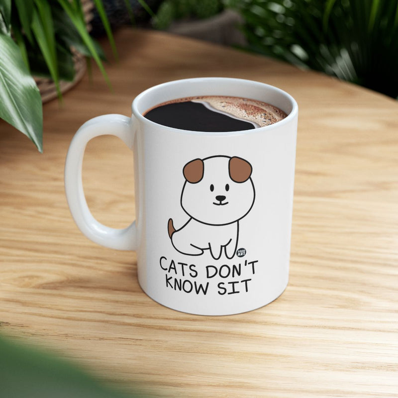 Load image into Gallery viewer, Cats Don't Know Sit Funny Coffee Mug Product
