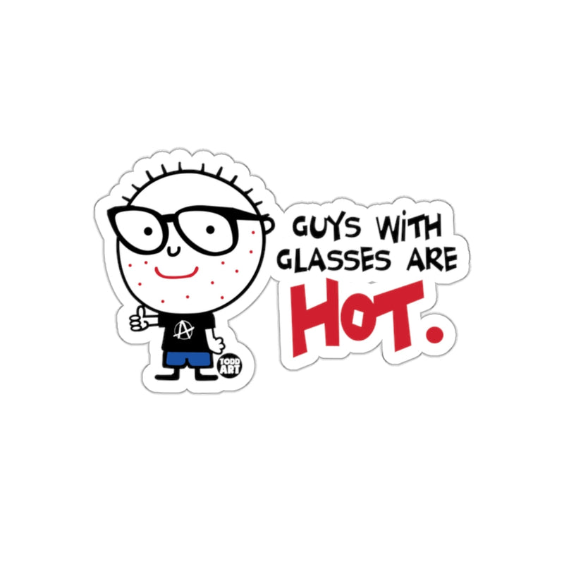 Load image into Gallery viewer, Guys with Glasses Are Hot Funny Geek Sticker
