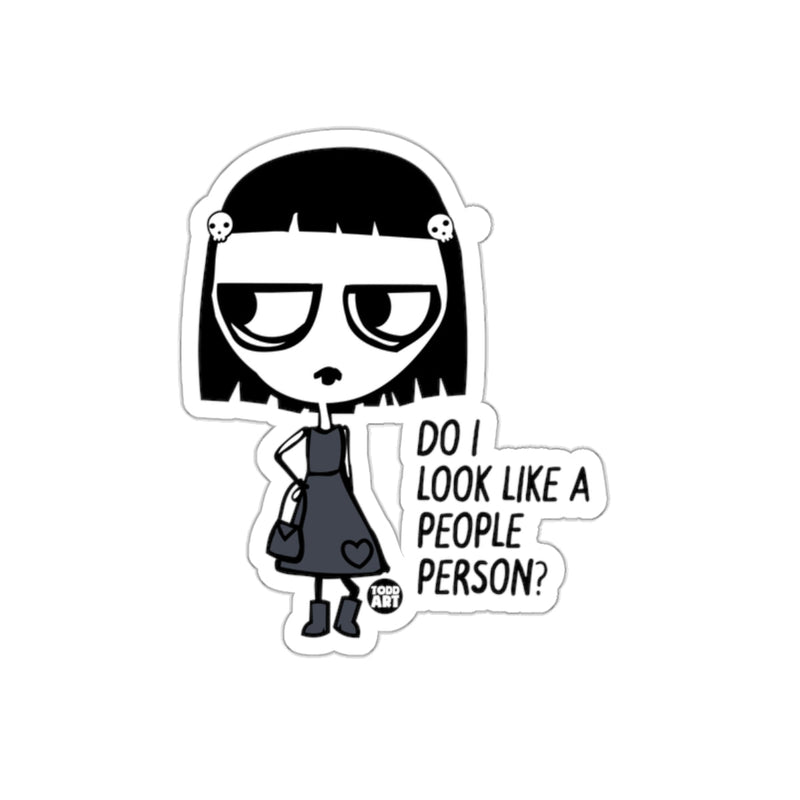 Load image into Gallery viewer, Do I Look Like a People Person Sticker
