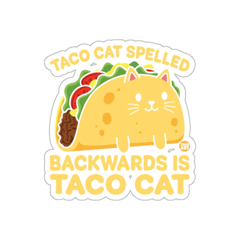 Load image into Gallery viewer, Taco Cat Spelled Backwards Is Taco Cat sticker
