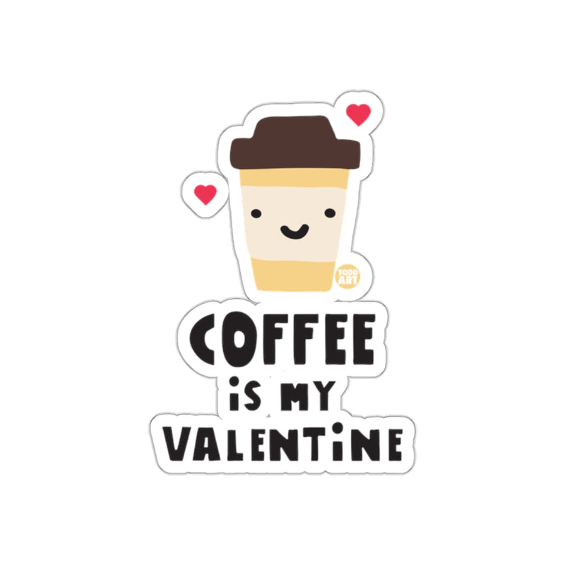 Load image into Gallery viewer, Coffee is My Valentine Cute Sticker
