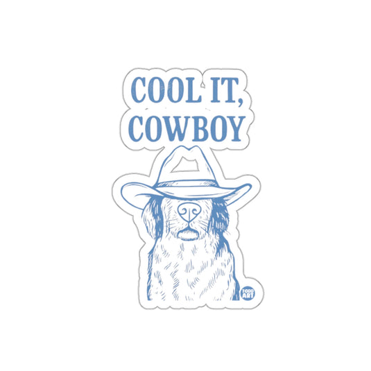 Cool It Cowboy Dog Art Sticker for Animal Lovers