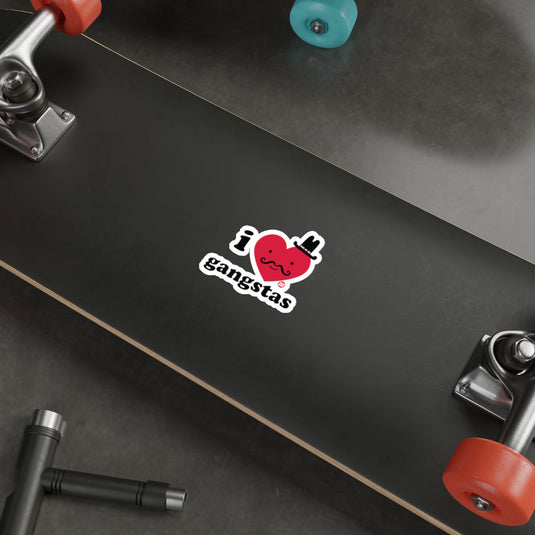 I Love Gangstas Sticker for Laptop and Skateboard Decor