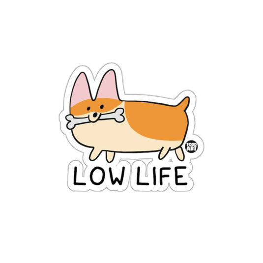 Cute Corgi Low Life Sticker for Dog Lovers Accessory