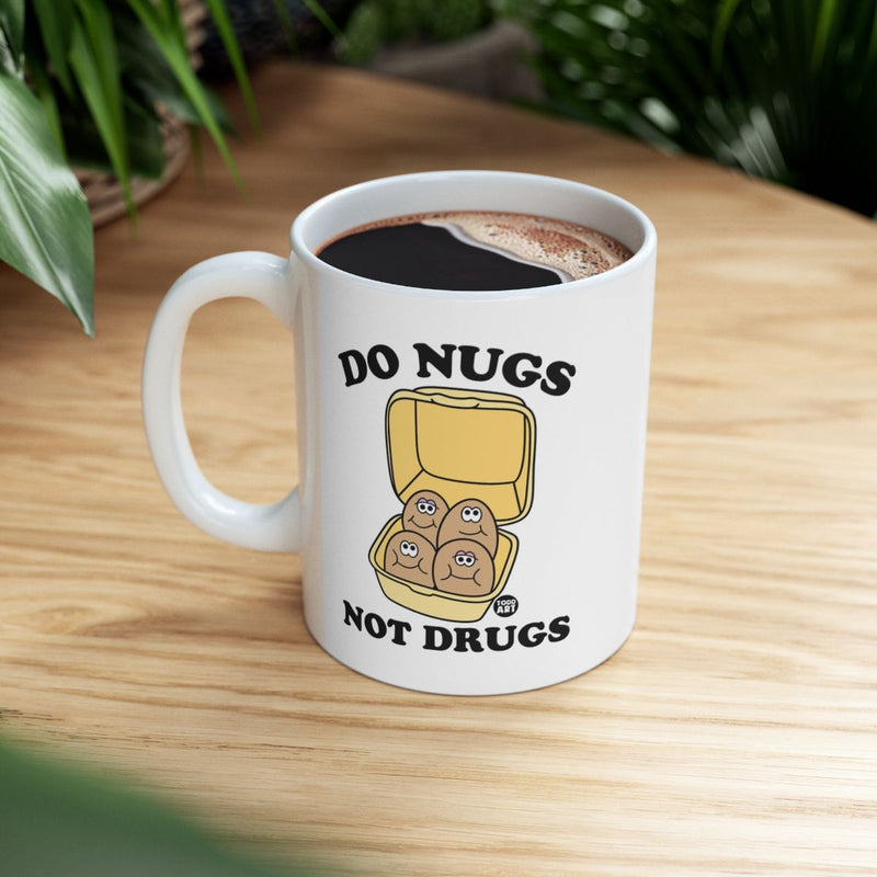 Load image into Gallery viewer, Do Nugs Not Drugs Funny Coffee Mug
