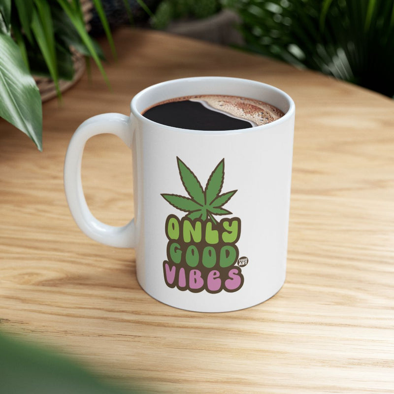 Load image into Gallery viewer, Only Good Vibes Mug for Positive Energy Morning
