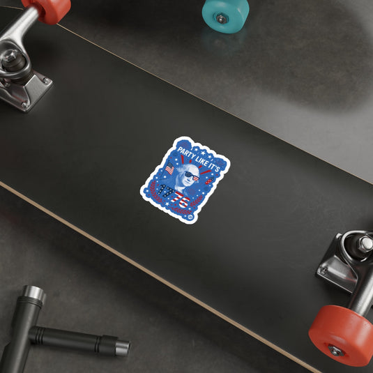 Party Like It's 1776 Sticker on Skateboard Deck