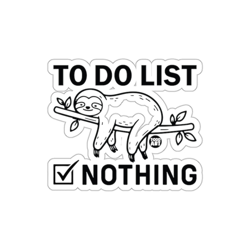 Load image into Gallery viewer, Sloth To Do List Nothing Complete Relax Funny sticker
