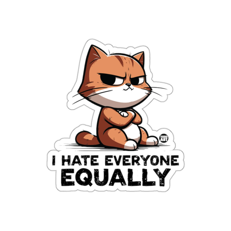 Load image into Gallery viewer, Cute Grumpy Cat I Hate Everyone Equally Sticker
