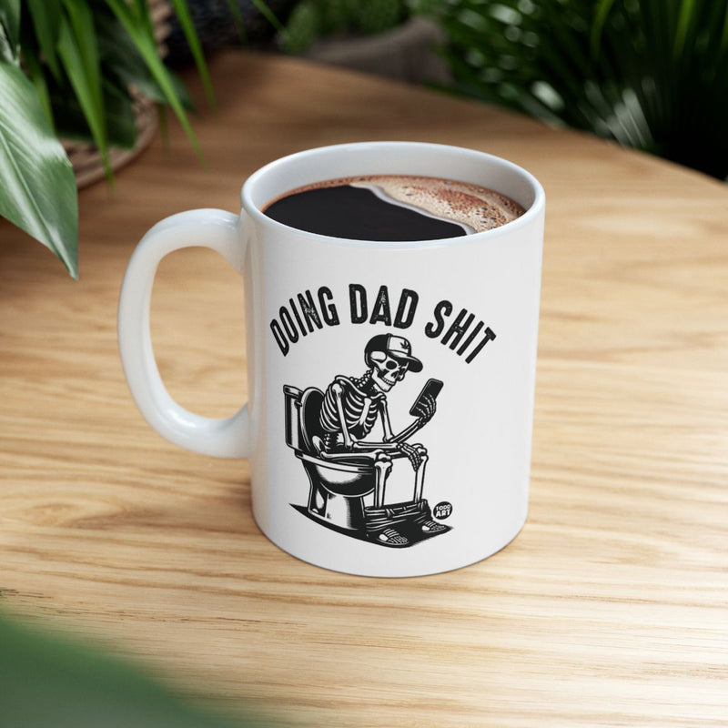 Load image into Gallery viewer, Doing Dad Shit Skeleton Drinking Coffee Mug
