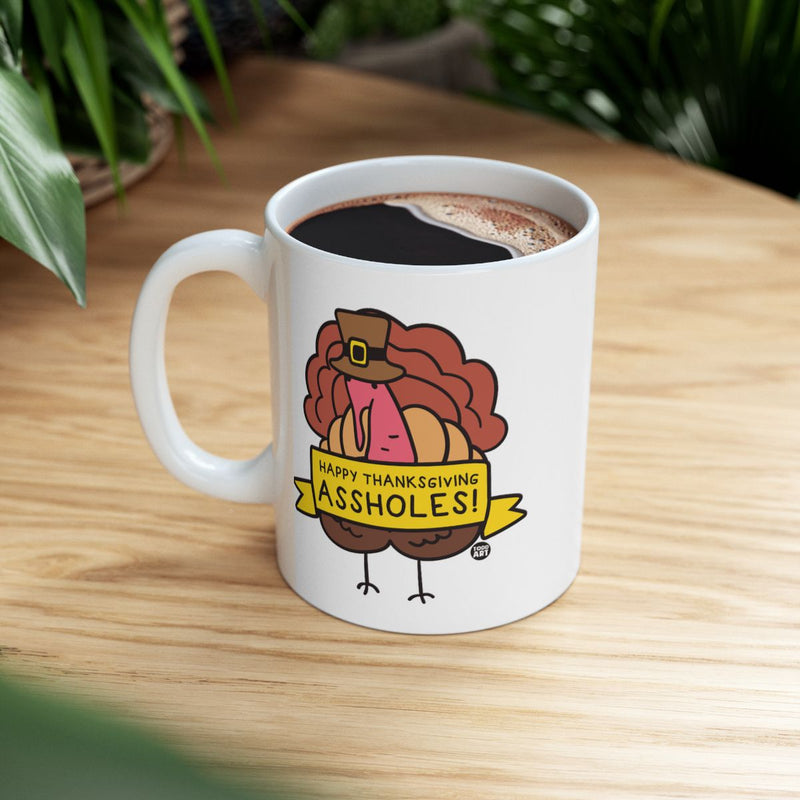 Load image into Gallery viewer, Happy Thanksgiving Assholes Funny Turkey Mug
