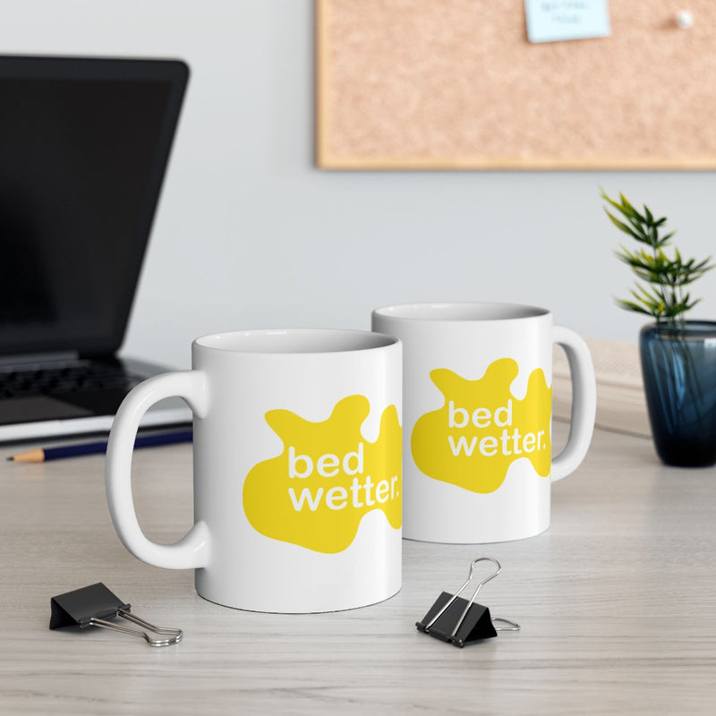 Load image into Gallery viewer, Funny bed wetter Mug for Coffee and Tea Lovers
