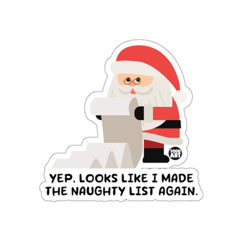 Load image into Gallery viewer, Santa Naughty List Funny Christmas Sticker
