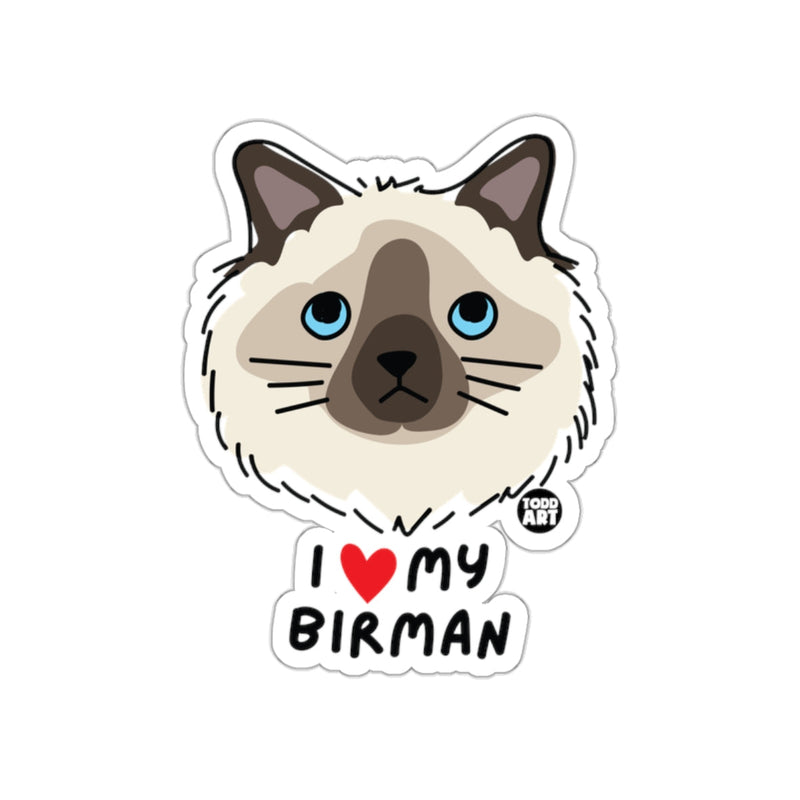 Load image into Gallery viewer, I Love My Birman Cat Sticker for Cat Lovers
