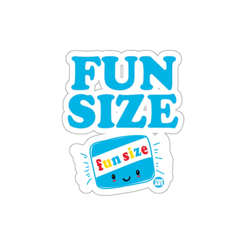 Load image into Gallery viewer, Fun Size Playful Sticker for Laptops or Water Bottles
