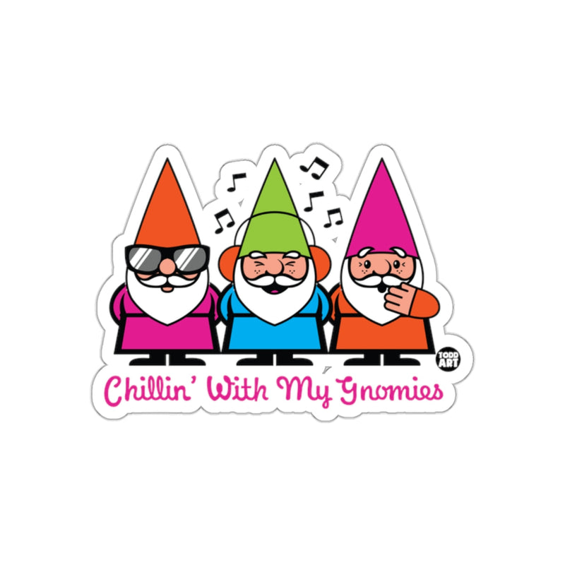 Load image into Gallery viewer, Chillin' With My Gnomies Graphic Sticker
