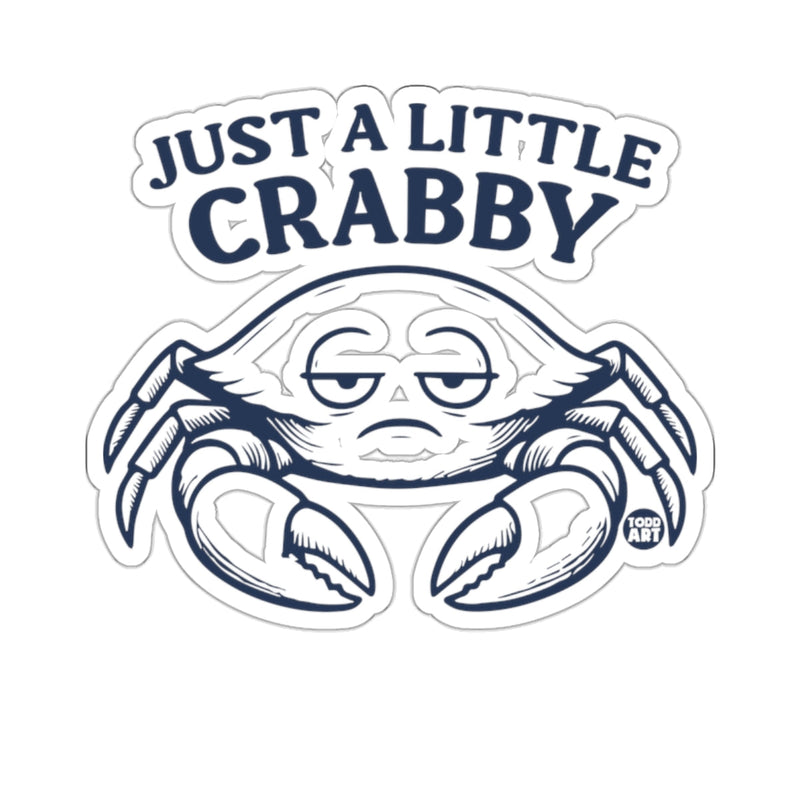 Load image into Gallery viewer, Just A Little Crabby Todd Art Grumpy Crab Character 
