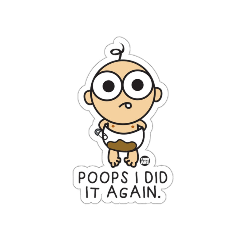 Load image into Gallery viewer, Cute Cartoon Poops I Did It Again Sticker

