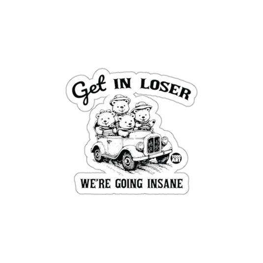Adorable Bear Group with Funny Quote Sticker