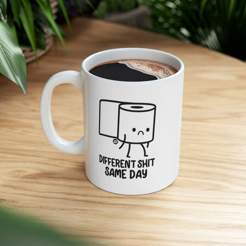 Load image into Gallery viewer, Different Shit Same Day Funny Coffee Mug
