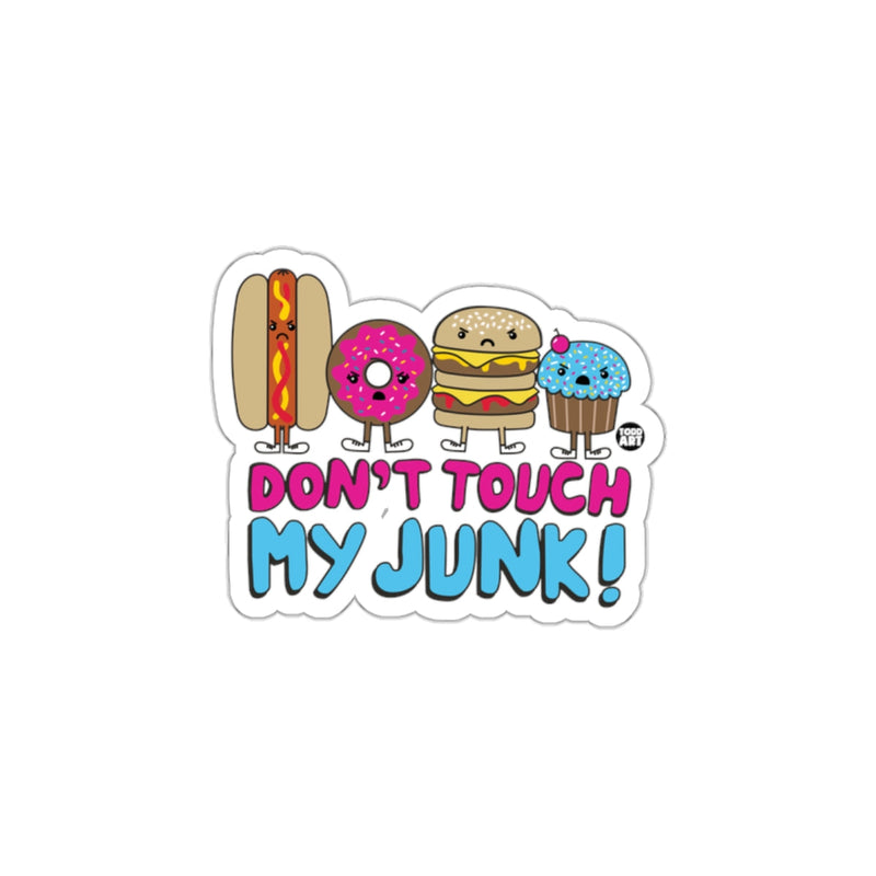Load image into Gallery viewer, Funny Food Characters Don't Touch My Junk! Sticker
