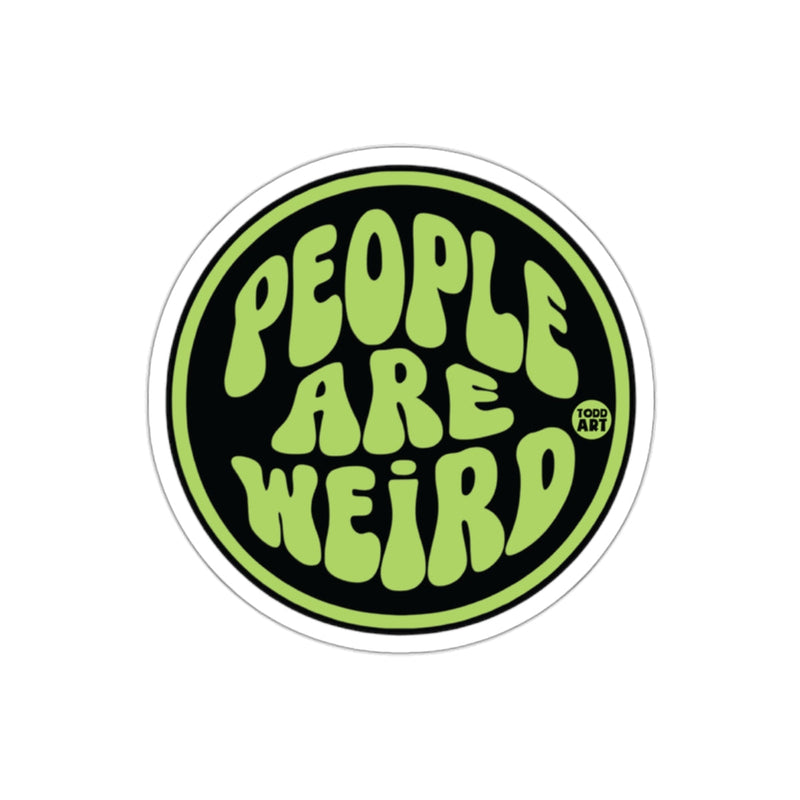 Load image into Gallery viewer, People Are Weird Green and Black Sticker
