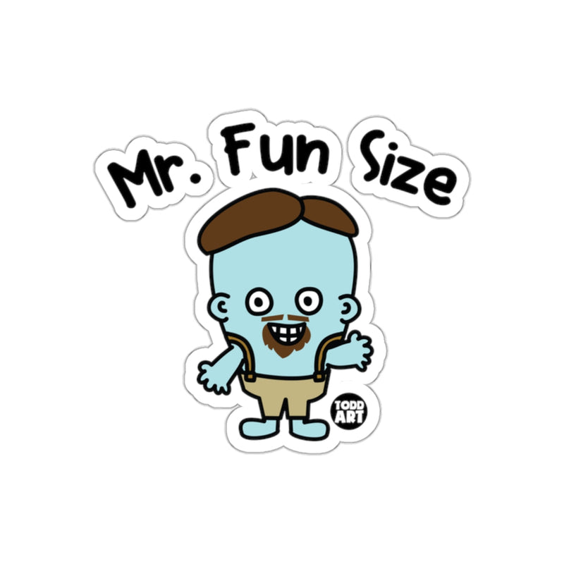 Load image into Gallery viewer, Mr. Fun Size Todd Art Character Sticker
