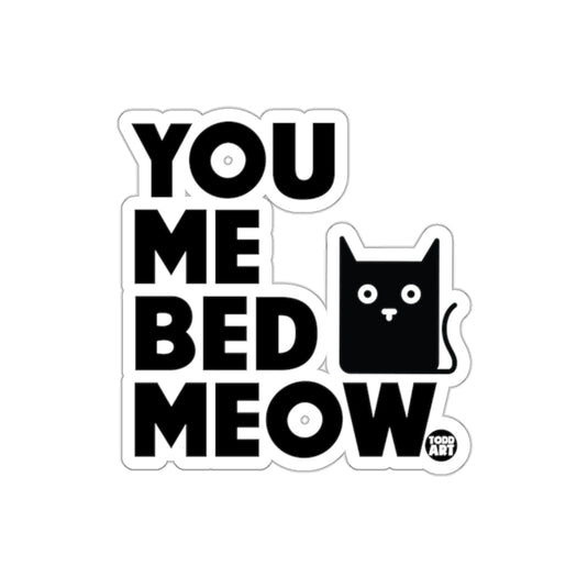 You Me Bed Meow Cat Sticker Todd Art Design Sticker