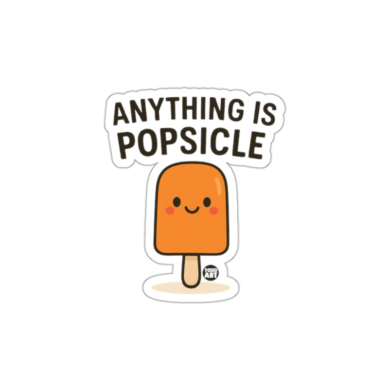 Load image into Gallery viewer, Adorable Anything is Popsicle Sticker for All Ages

