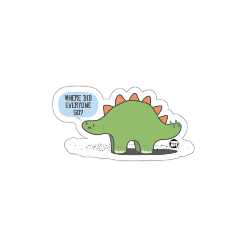 Load image into Gallery viewer, Cute Dinosaur Where Did Everyone Go Sticker
