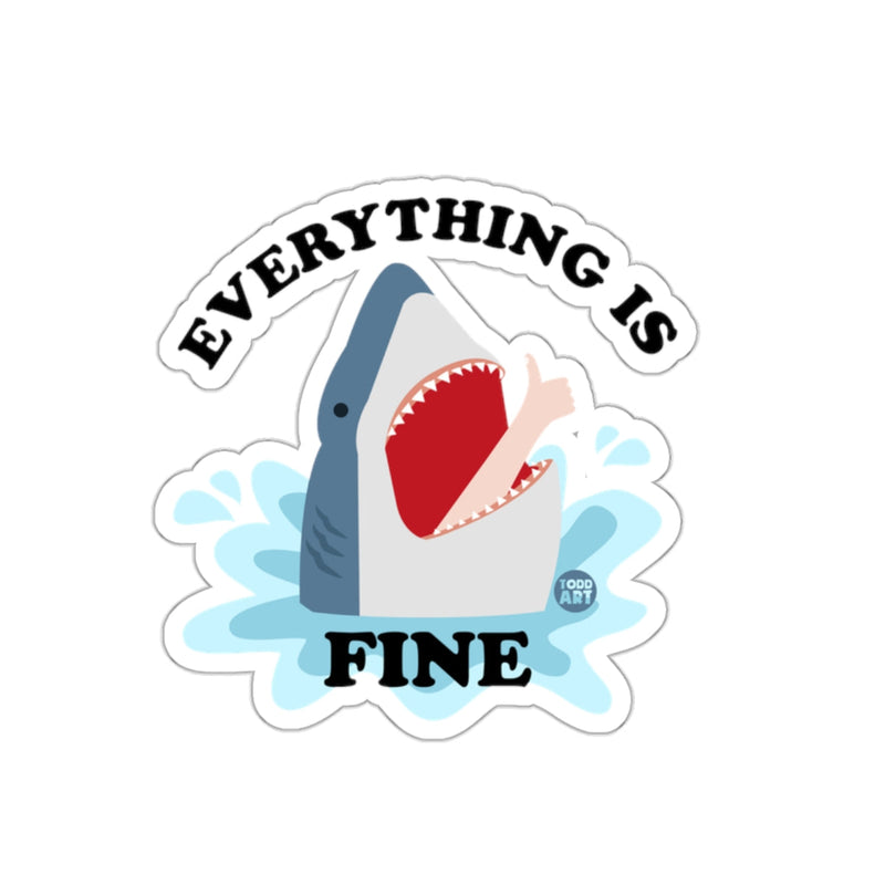 Load image into Gallery viewer, Everything Is Fine Shark Thumbs Up Funny Humor sticker

