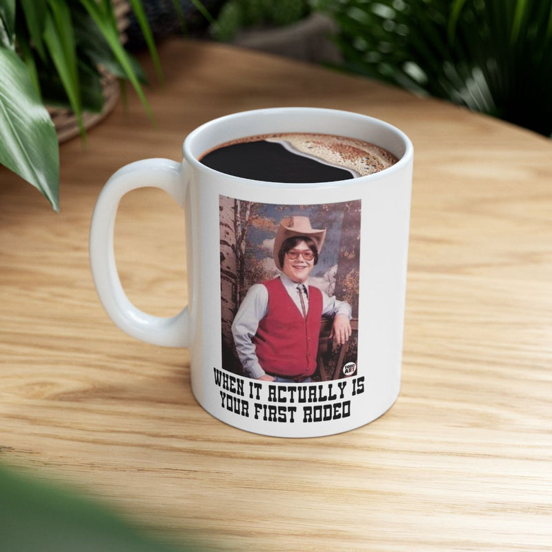 Load image into Gallery viewer, When It Actually Is Your First Rodeo Mug
