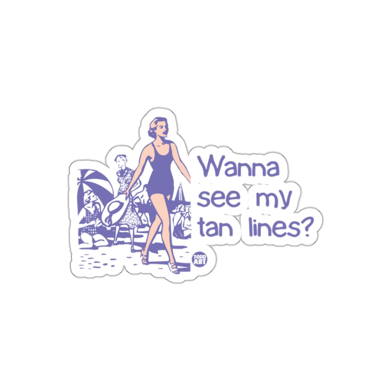 Load image into Gallery viewer, Wanna See My Tan Lines Beach Retro Art Design sticker

