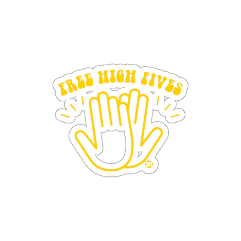 Load image into Gallery viewer, Free High Fives Fun Yellow Graphic Sticker
