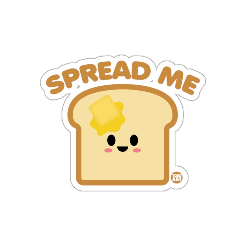 Load image into Gallery viewer, Spread Me Cute Smiling Toast Sticker Product
