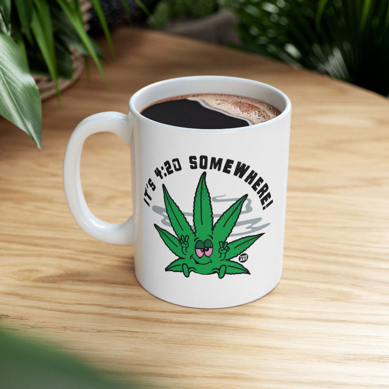 Load image into Gallery viewer, It's 4:20 Somewhere Funny Coffee Mug Gift for Enthusiasts
