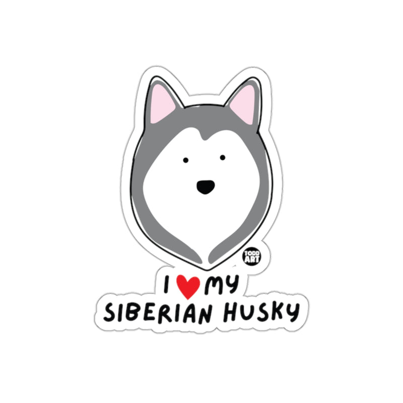 Load image into Gallery viewer, I Love My Siberian Husky Cute Dog Sticker
