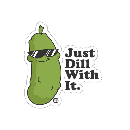 Just Dill With It Cute Cartoon Pickle Sunglasses sticker