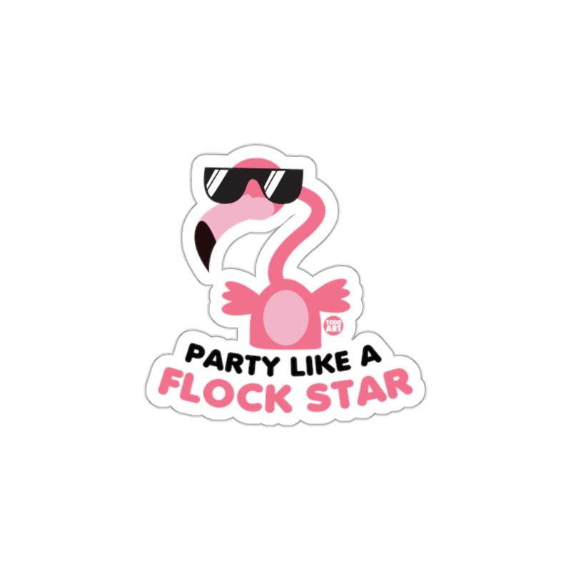 Load image into Gallery viewer, Party Like a Flock Star Sticker Fun Design

