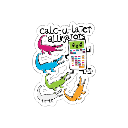 Calc-U-Later Alligators Cartoonish Funny Calculator sticker