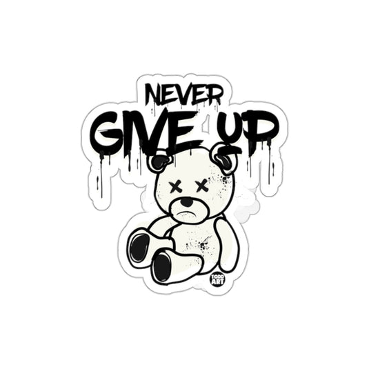 Never Give Up Inspirational Sticker Product