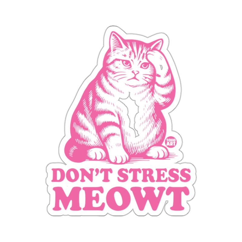 Load image into Gallery viewer, Pink Cat Don't Stress Meowt Funny Feline Cute 
