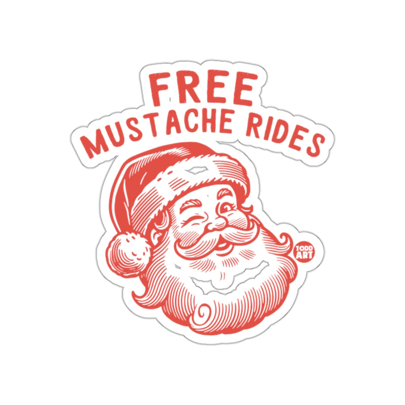 Load image into Gallery viewer, FREE MUSTACHE RIDES Santa Claus Sticker
