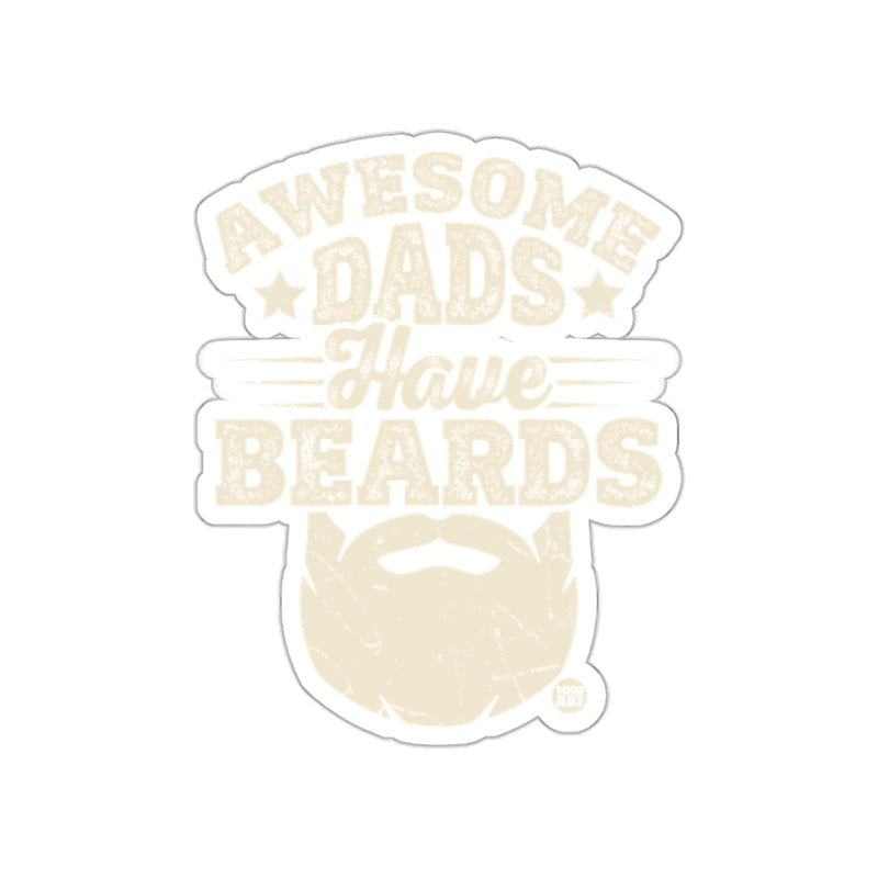 Load image into Gallery viewer, Awesome Dads Have Beards Sticker Product
