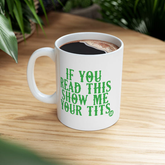 Funny Mug with Hilarious Message Ideal for Gag Gifts
