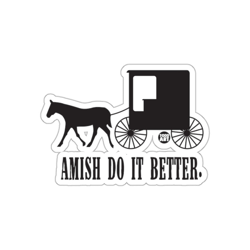 Load image into Gallery viewer, Amish Do It Better Horse and Buggy Sticker
