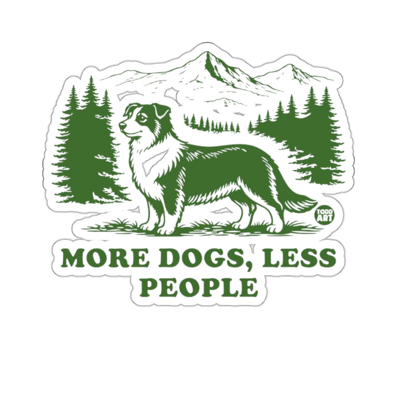 Load image into Gallery viewer, Australian Shepherd Mountain More Dogs Less People 
